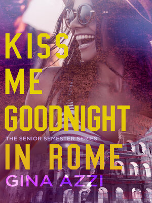 cover image of Kiss Me Goodnight in Rome
